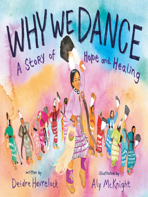 Title details for Why We Dance by Deidre Havrelock - Available